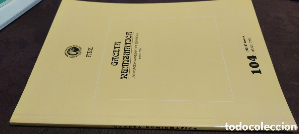 Cat&aacute;logos y libros de monedas: Gaceta numism&aacute;tica 104 - Foto 2