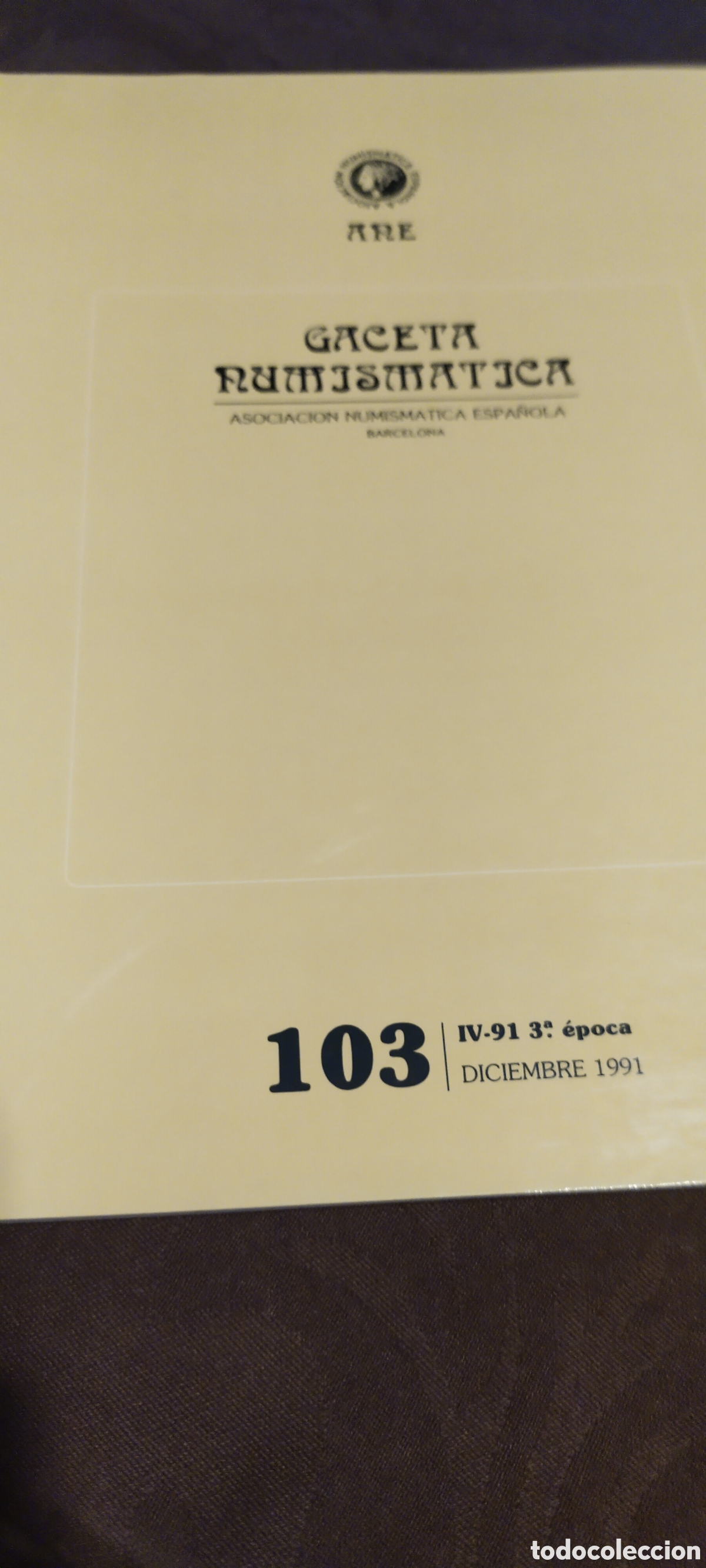 Cat&aacute;logos y libros de monedas: Gaceta numism&aacute;tica 103 - Foto 1
