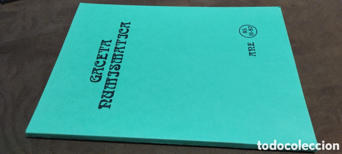 Cat&aacute;logos y libros de monedas: Gaceta numism&aacute;tica 85 - Foto 2