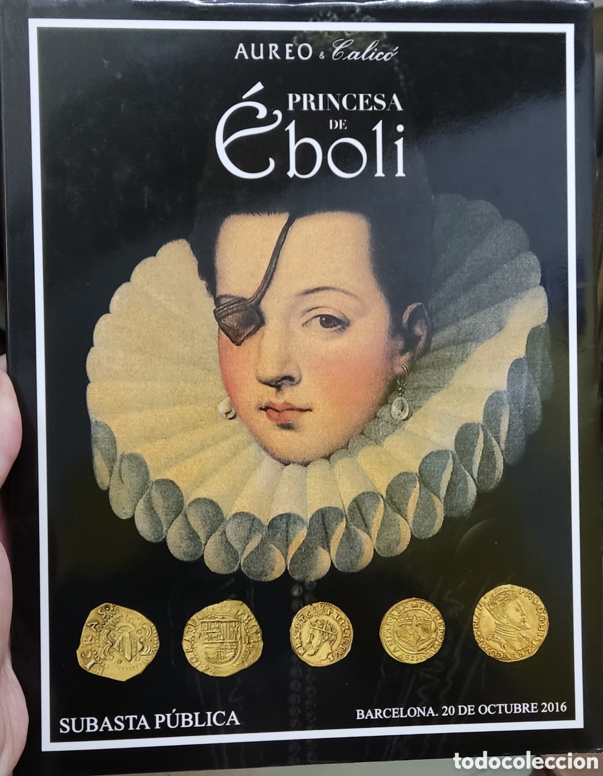 Cat&aacute;logos y libros de monedas: Cat&aacute;logo &Aacute;ureo - Princesa de &Eacute;boli - Foto 1