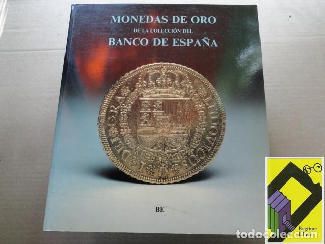 Cat&aacute;logos e Livros de Moedas: VARIOS AUTORES: Monedas de oro de la colecci&oacute;n del Banco de Espa&ntilde;a.