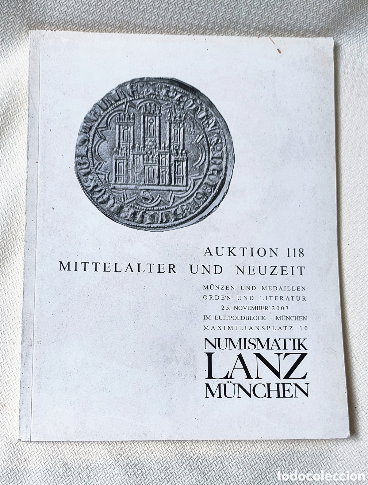 Cat&aacute;logos y libros de monedas: Cat&aacute;logo subasta numism&aacute;tica Lanz 118 a&ntilde;o 2003 - Foto 1