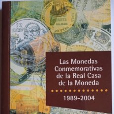 Catálogos y Libros de Monedas: LAS MONEDAS CONMEMORATIVAS DE LA REAL CASA DE LA MONEDA 1989-2004
