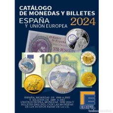 Catálogos y Libros de Monedas: CATÁLOGO DE MONEDAS Y BILLETES ESPAÑA Y UNIÓN EUROPEA 2024