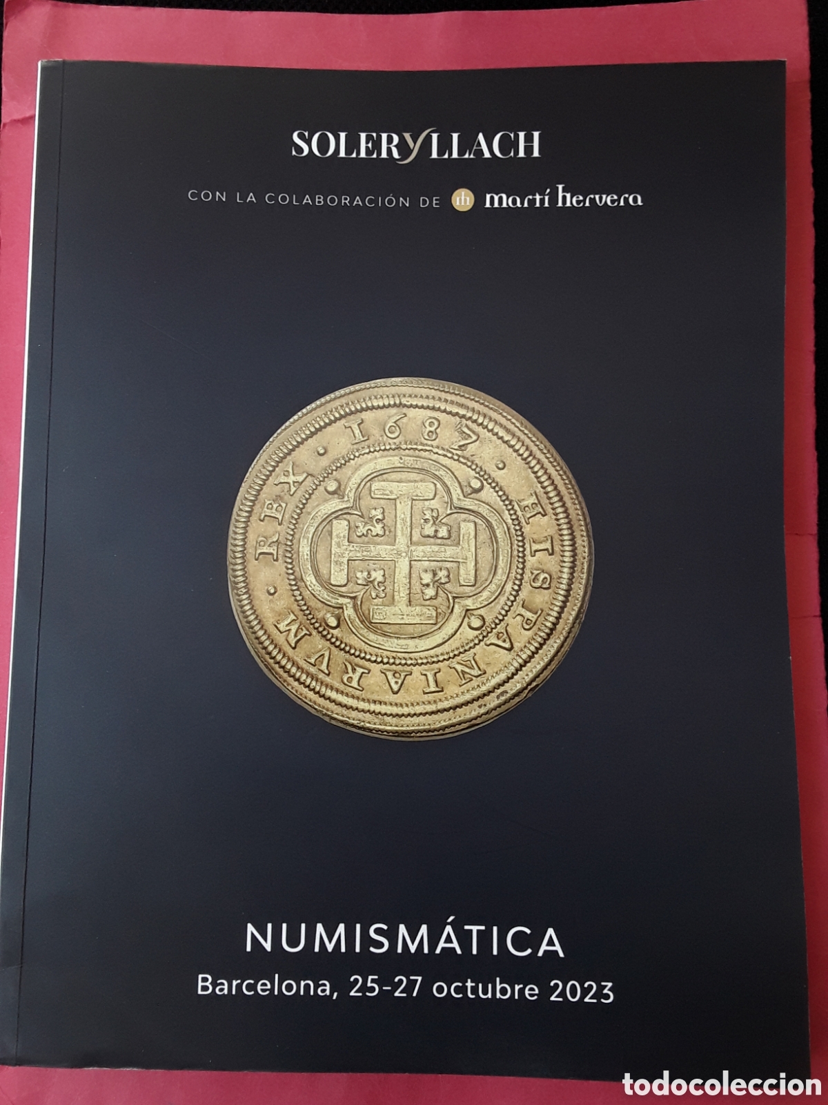 Cat&aacute;logos y libros de monedas: CATALOGO SUBASTA SOLER Y LLACH.OCTUBRE 2023 - Foto 1