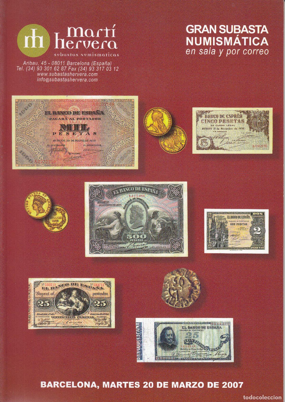 Cat&aacute;logos y libros de monedas: CATALOGO SUBASTA NUMISMATICA 2007 - MARTI HERVERA - Foto 1
