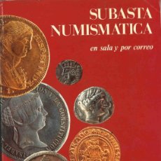 Catálogos y Libros de Monedas: SUBASTA NUMISMÁTICA MARTÍ HERVERA. MARZO 1991