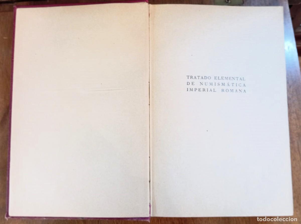 Cat&aacute;logos y libros de monedas: Tratado elemental de numism&aacute;tica imperial romana 1919 - Foto 5