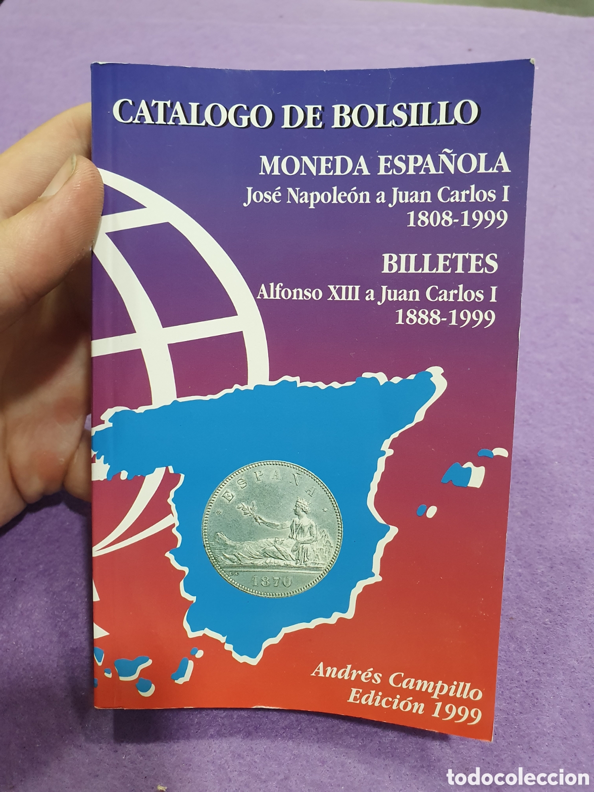 Cat&aacute;logos y libros de monedas: Cat&aacute;logo de monedas Campillo 1999. (L15) - Foto 1