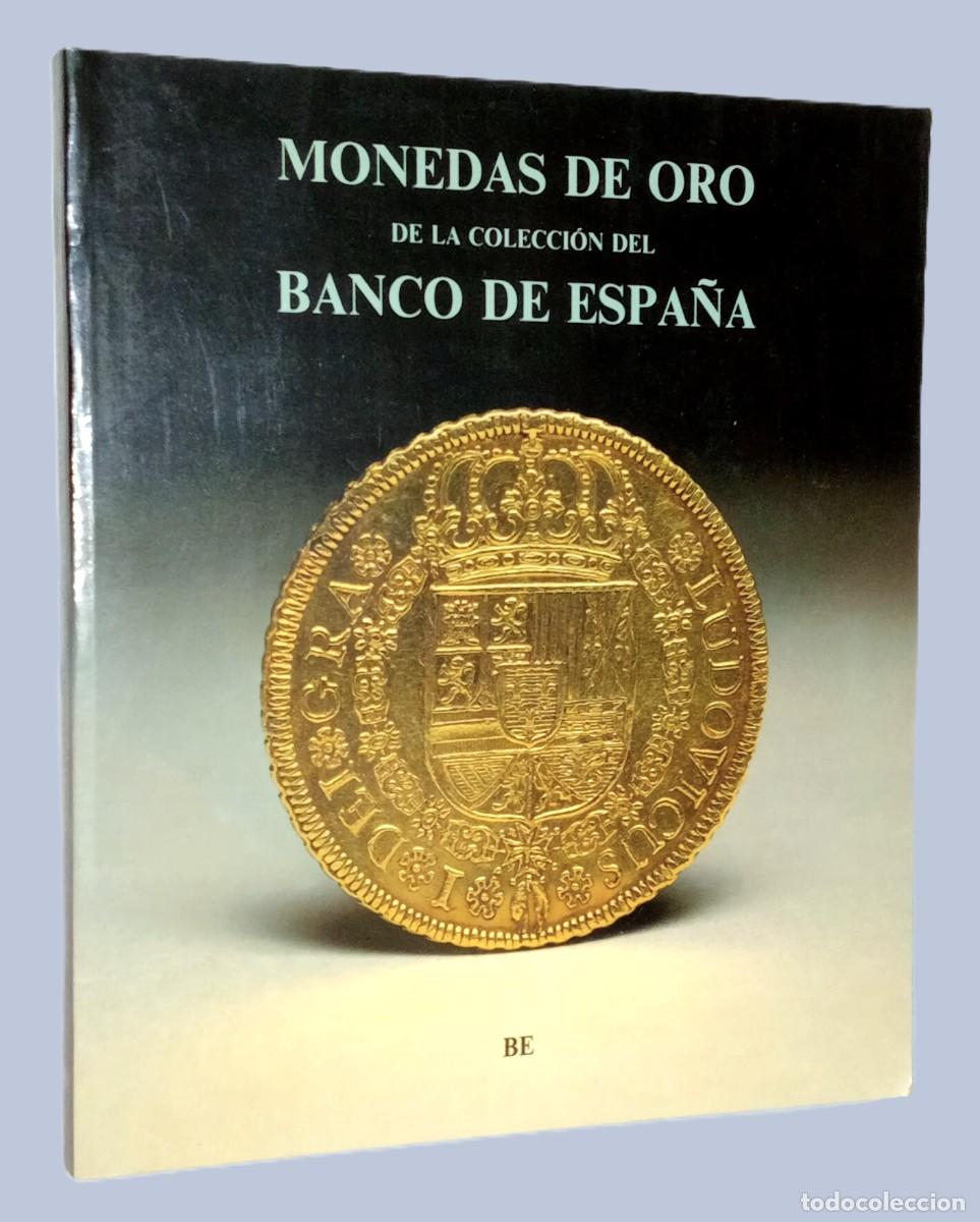 Cat&aacute;logos y libros de monedas: MONEDAS DE ORO DEL BANCO DE ESPA&Ntilde;A - Foto 1