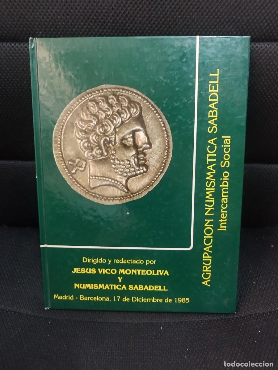 Cat&aacute;logos y libros de monedas: AGRUPACI&Oacute;N NUMISM&Aacute;TICA SABADELL INTERCAMBIO SOCIAL - Foto 1