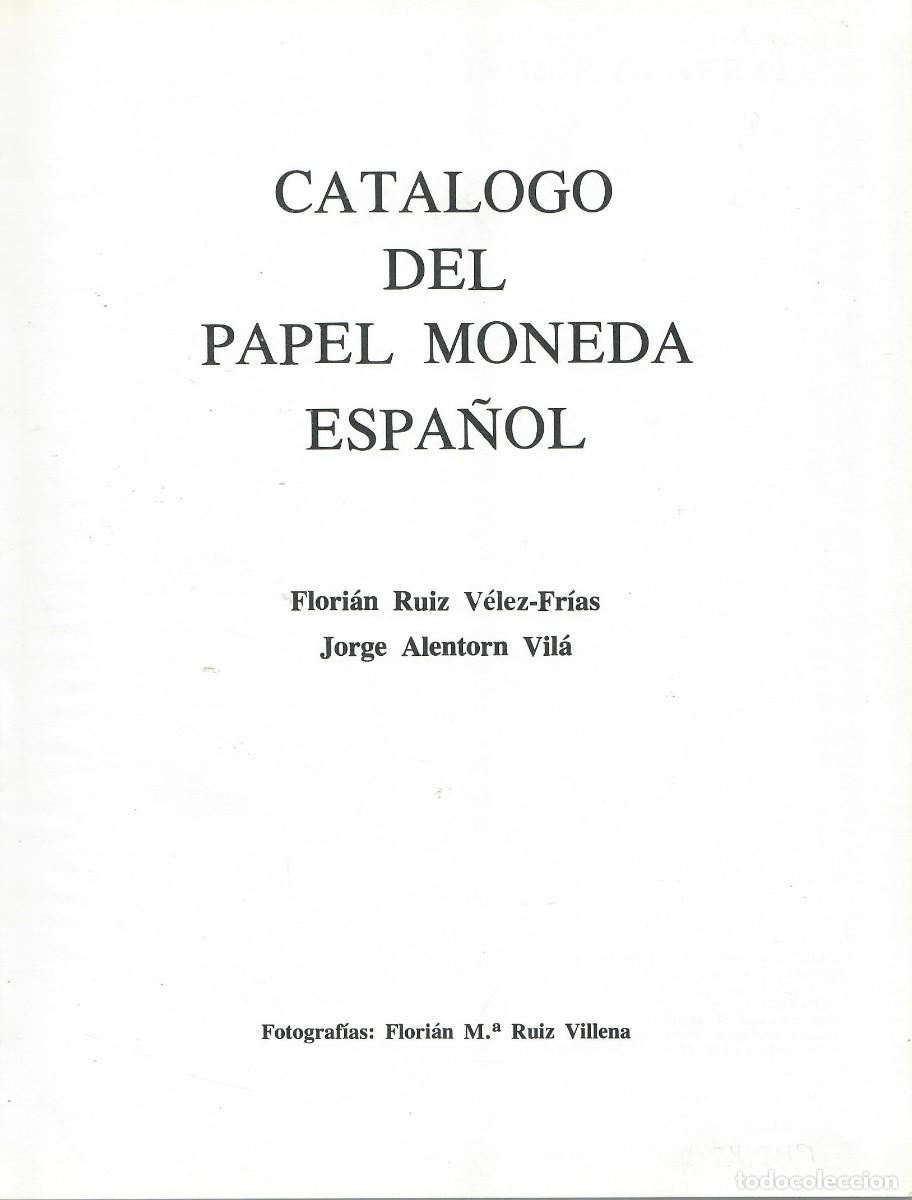 Cat&aacute;logos y libros de monedas: CAT&Aacute;LOGO DEL PAPEL MONEDA ESPA&Ntilde;OL - Foto 2