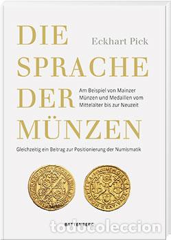 Cat&aacute;logos y libros de monedas: El lenguaje de las monedas Eckhart Pick - Foto 1