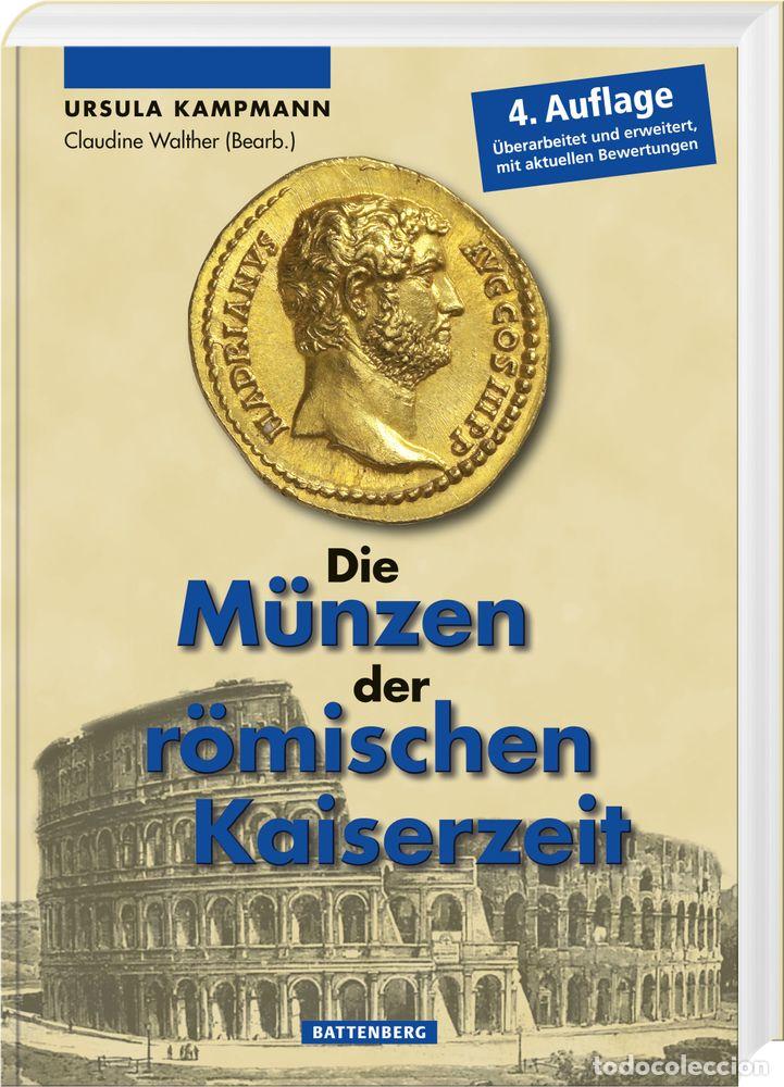 Cat&aacute;logos y libros de monedas: Die M&uuml;nzen der r&ouml;mischen Kaiserzeit - Foto 1