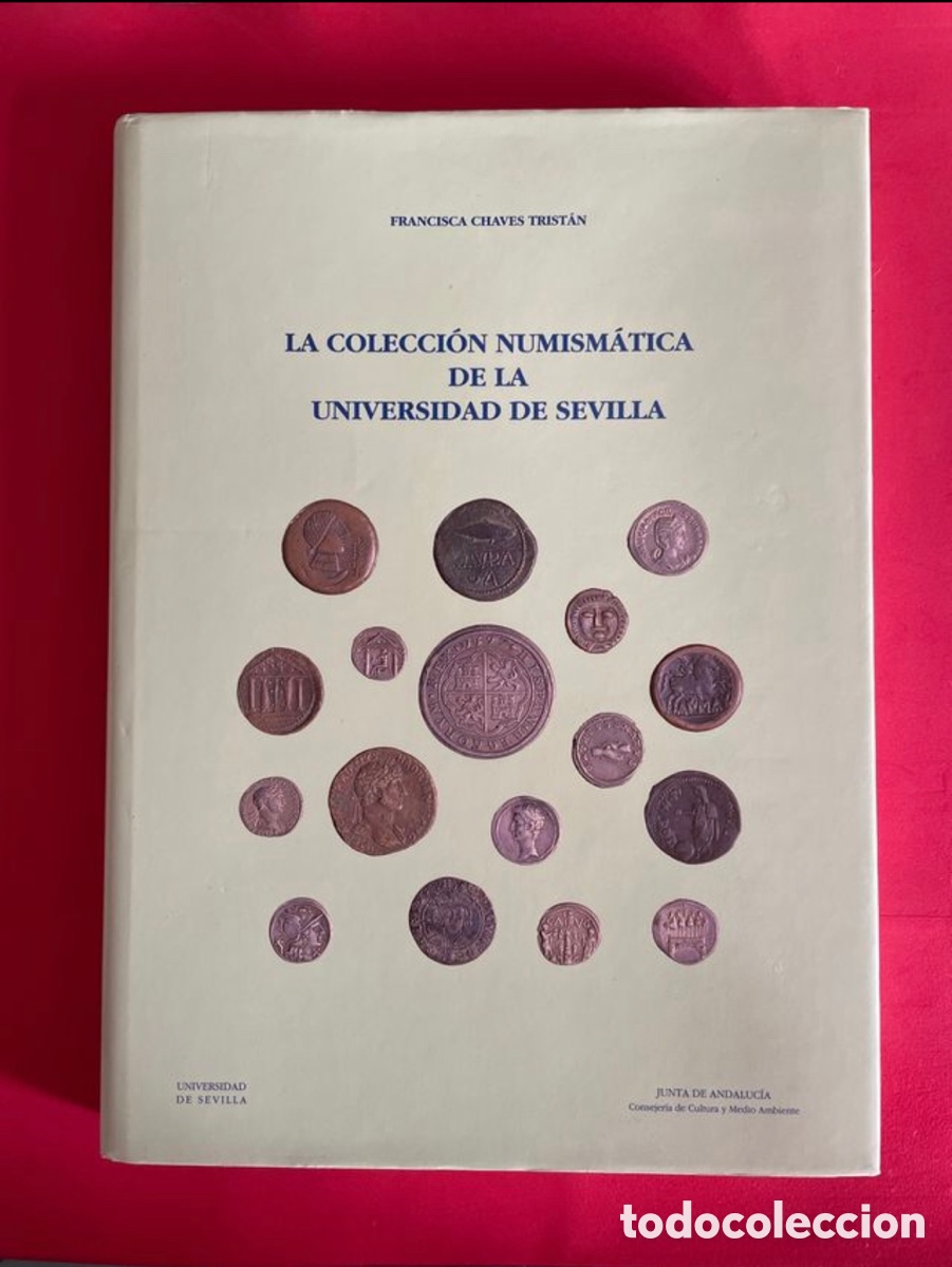 Cat&aacute;logos y libros de monedas: CAT&Aacute;LOGO MONEDAS Universidad de Sevilla - Foto 1