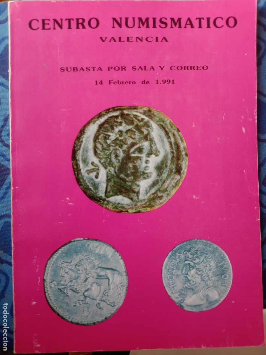 Cat&aacute;logos y libros de monedas: Valencia 1991. Cat&aacute;logo de Subastas - Foto 1