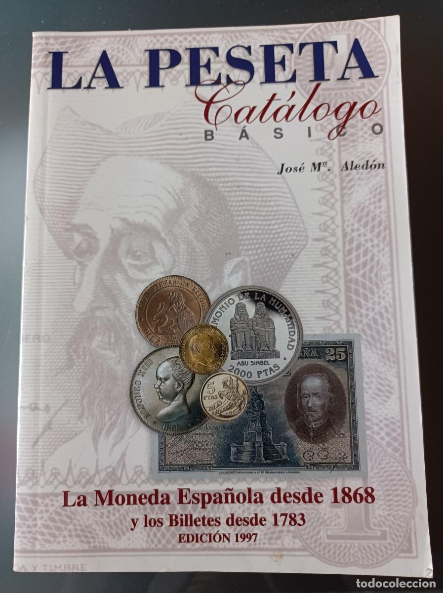 Cat&aacute;logos y libros de monedas: LIBRO LA PESETA CAT&Aacute;LOGO B&Aacute;SICO - Foto 1