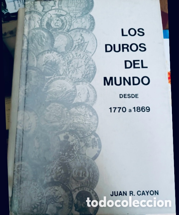 Cat&aacute;logos y libros de monedas: Los duros del Mundo. Monedas, Numismatica. - Foto 1