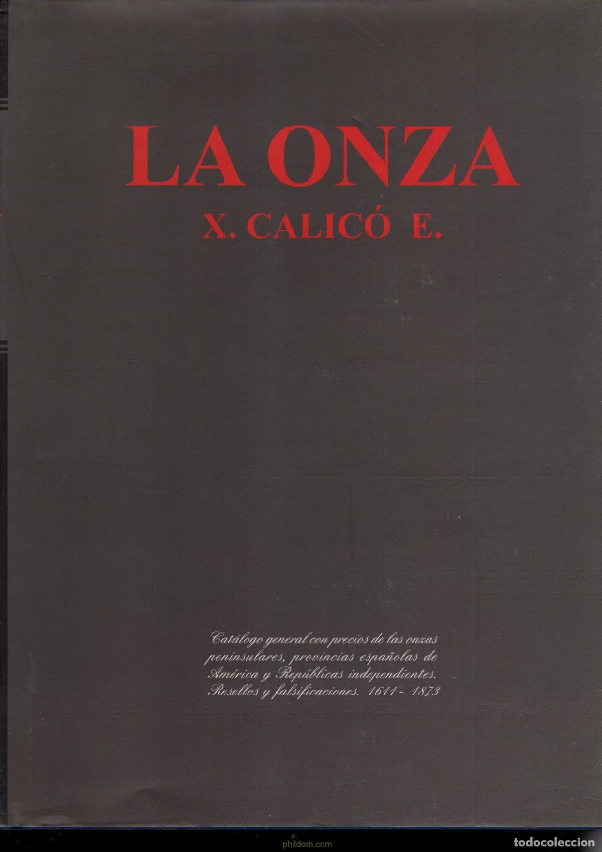 Cat&aacute;logos y libros de monedas: La onza 2004 by X.calic&oacute; E - Foto 2