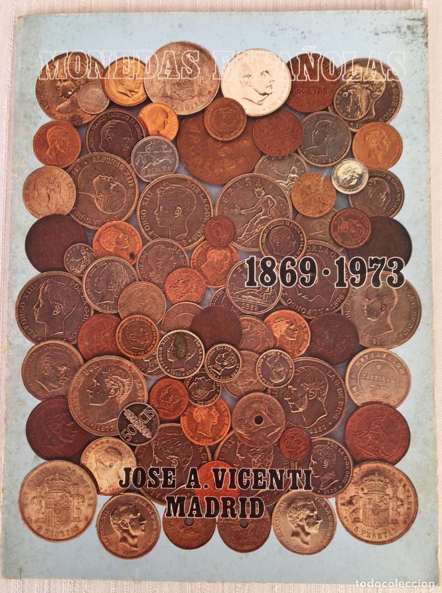 Cat&aacute;logos y libros de monedas: Cat&aacute;logo de monedas espa&ntilde;olas 1869-1973 - Foto 1