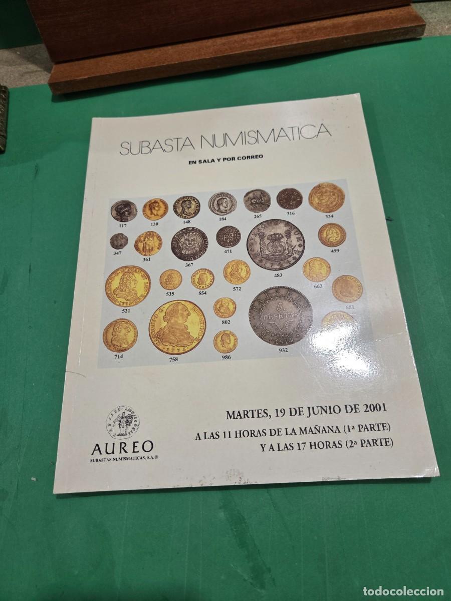 Cat&aacute;logos y libros de monedas: &rdquo;&rdquo;SUBASTA NUMISMATICA&rdquo;&rdquo;...AUREO...2001.... CAT&Aacute;LOGO.. - Foto 3