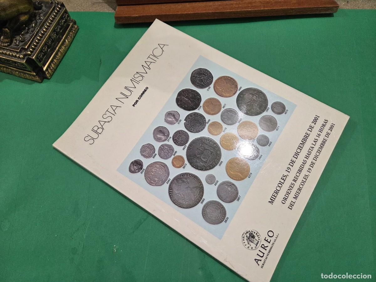 Cat&aacute;logos y libros de monedas: &rdquo;&rdquo;SUBASTA NUMISMATICA&rdquo;&rdquo;...AUREO...2001...CAT&Aacute;LOGO... - Foto 11
