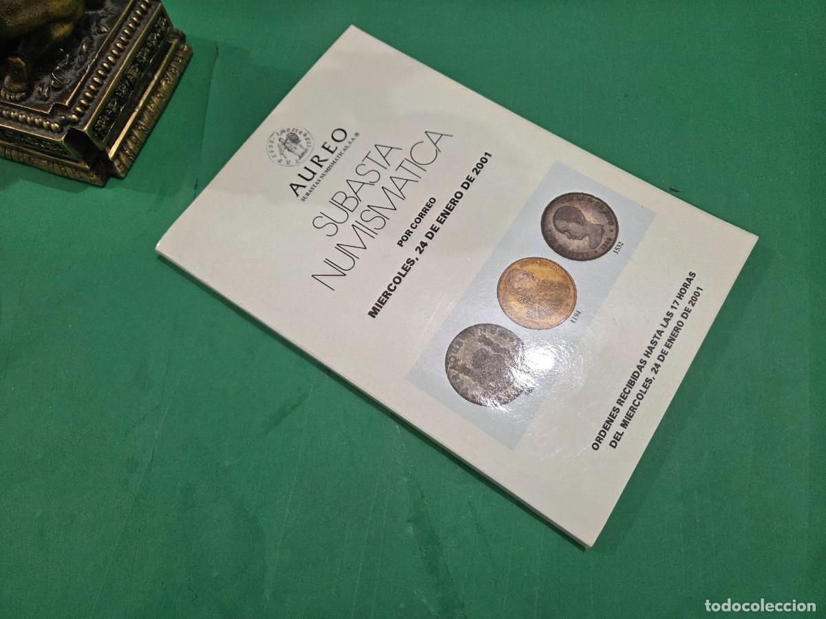 Cat&aacute;logos y libros de monedas: &rdquo;&rdquo;SUBASTA NUMISMATICA&rdquo;&rdquo;...AUREO...2001...CAT&Aacute;LOGO... - Foto 14