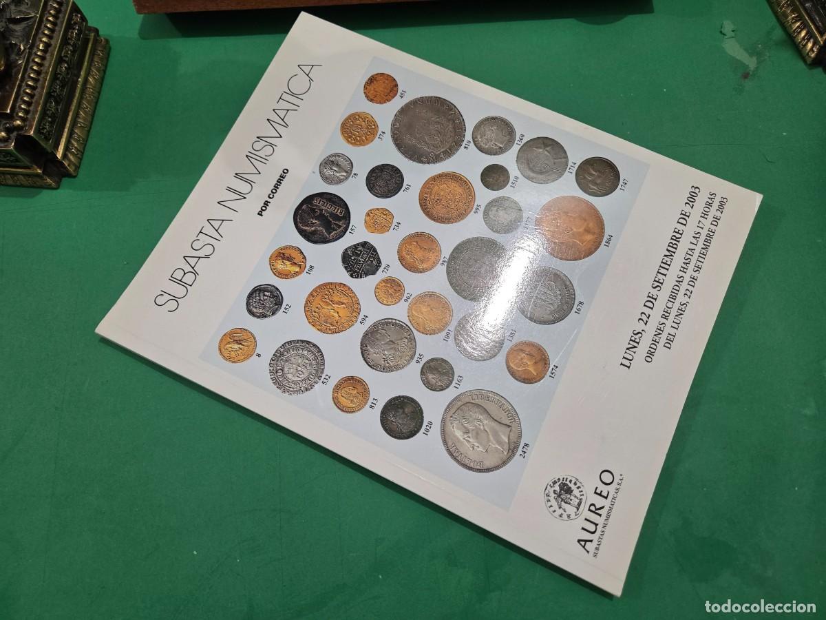 Cat&aacute;logos y libros de monedas: &rdquo;&rdquo;SUBASTA NUMISMATICA&rdquo;&rdquo;...&Aacute;UREO...2003... CAT&Aacute;LOGO... - Foto 13