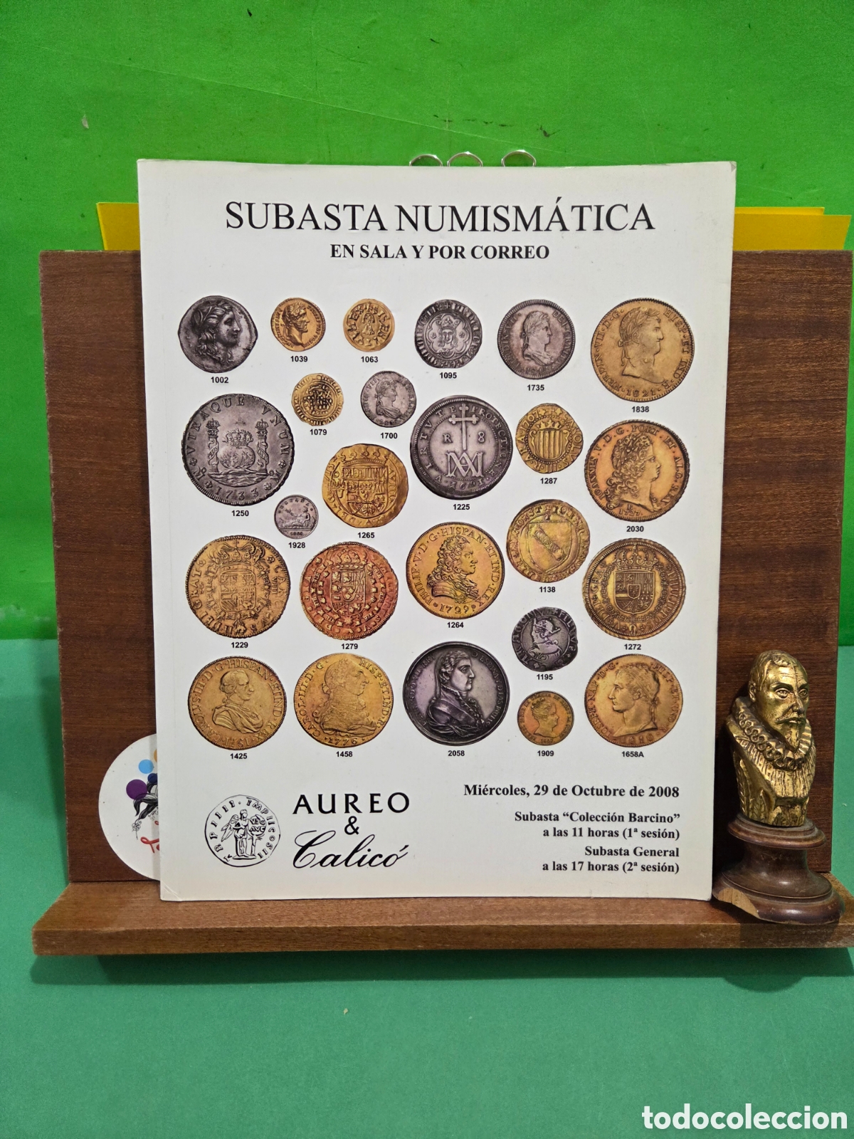 Cat&aacute;logos y libros de monedas: CAT&Aacute;LOGO...&rdquo;&rdquo;SUBASTA NUMISMATICA&rdquo;&rdquo;...AUREO & CALIC&Oacute;...2008... - Foto 1