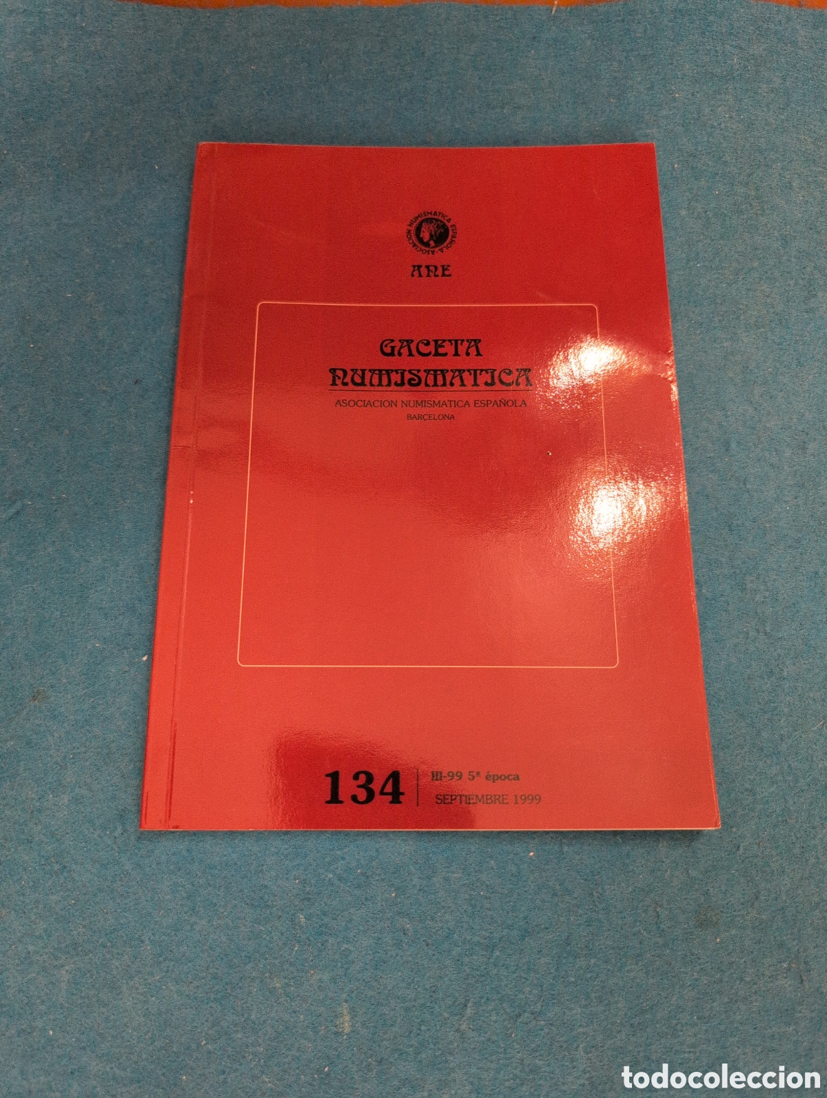 Cat&aacute;logos y libros de monedas: 134 Gaceta numism&aacute;tica 134 - Foto 1