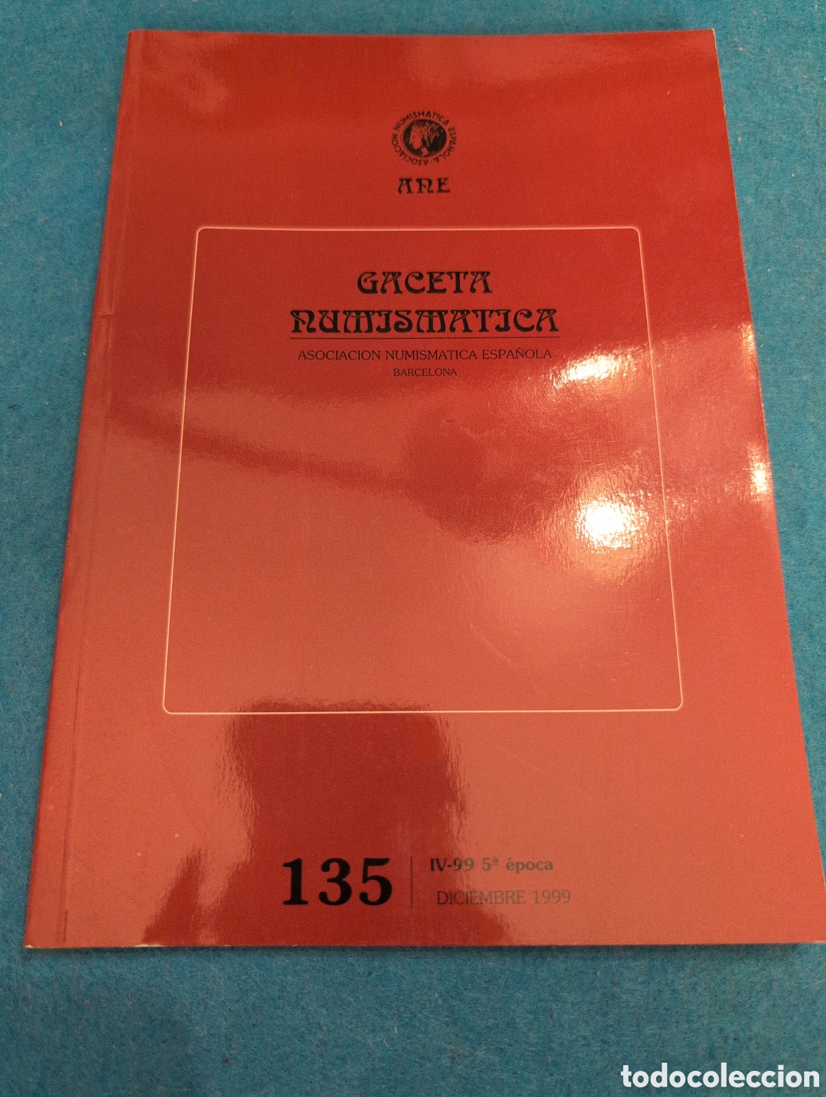 Cat&aacute;logos y libros de monedas: 135 Gaceta numism&aacute;tica - Foto 1