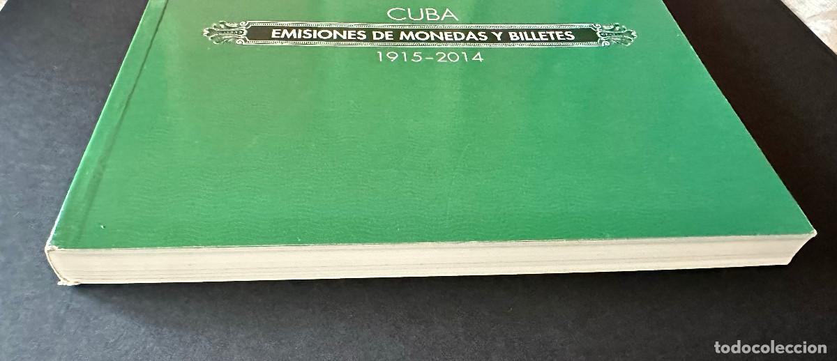 Cat&aacute;logos y Libros de Monedas: CUBA CAT&Aacute;LOGO EMISIONES DE MONEDAS Y BILLETES 1915-2014 - NUEVO DEL 2017- MUY DIFICIL DE ENCONTRAR.