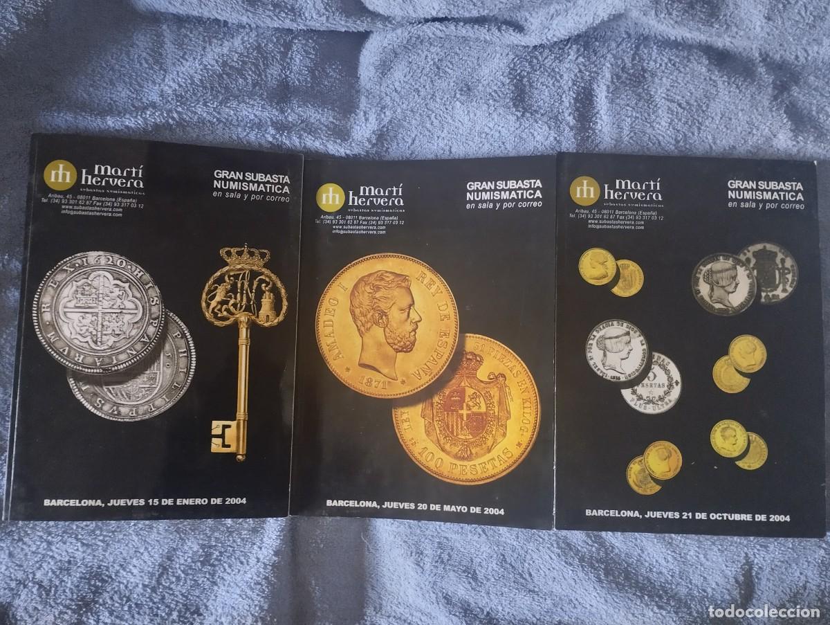 Cat&aacute;logos y libros de monedas: Marti Hervera 3 cat&aacute;logos de subastas del 2004 - Foto 1