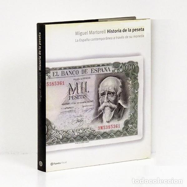 Cat&aacute;logos y Libros de Monedas: �F3365 - [LIBRO+POSTER]. HISTORIA DE LA PESETA. MIGUEL MARTORELL. MONEDAS. BILLETES. NUMISMATICA.