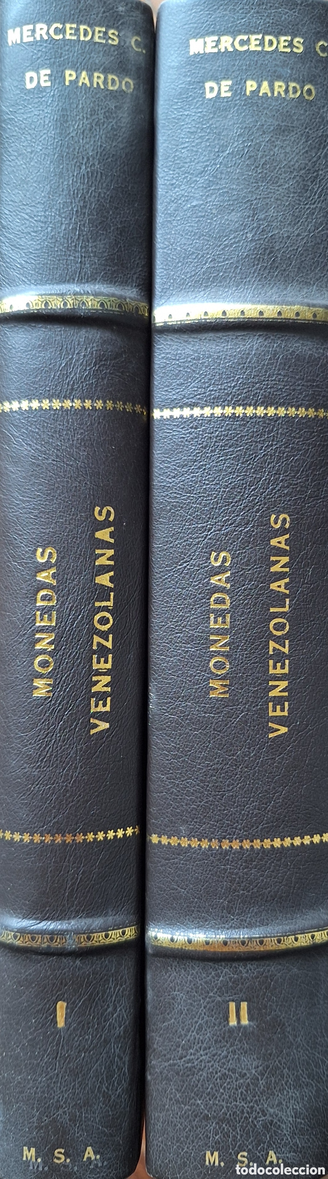 Cat&aacute;logos y Libros de Monedas: MONEDAS VENEZOLANAS MERCEDES DE PARDO 2 TOMOS EDICION 1973 SOLO WESTERN UNION
