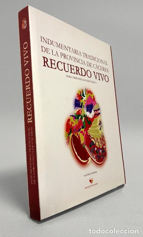 Cat&aacute;logos y Libros de Monedas: F3798 - CACERES. INDUMENTARIA TRADICIONAL. TRAJES TIPICOS TRADICIONALES. ETNOGRAFIA. SANCHEZ FRANCO.