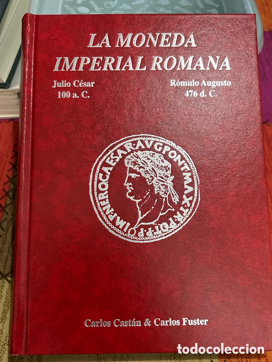 Catalogues et Livres de Monnaies: La moneda imperial Romana