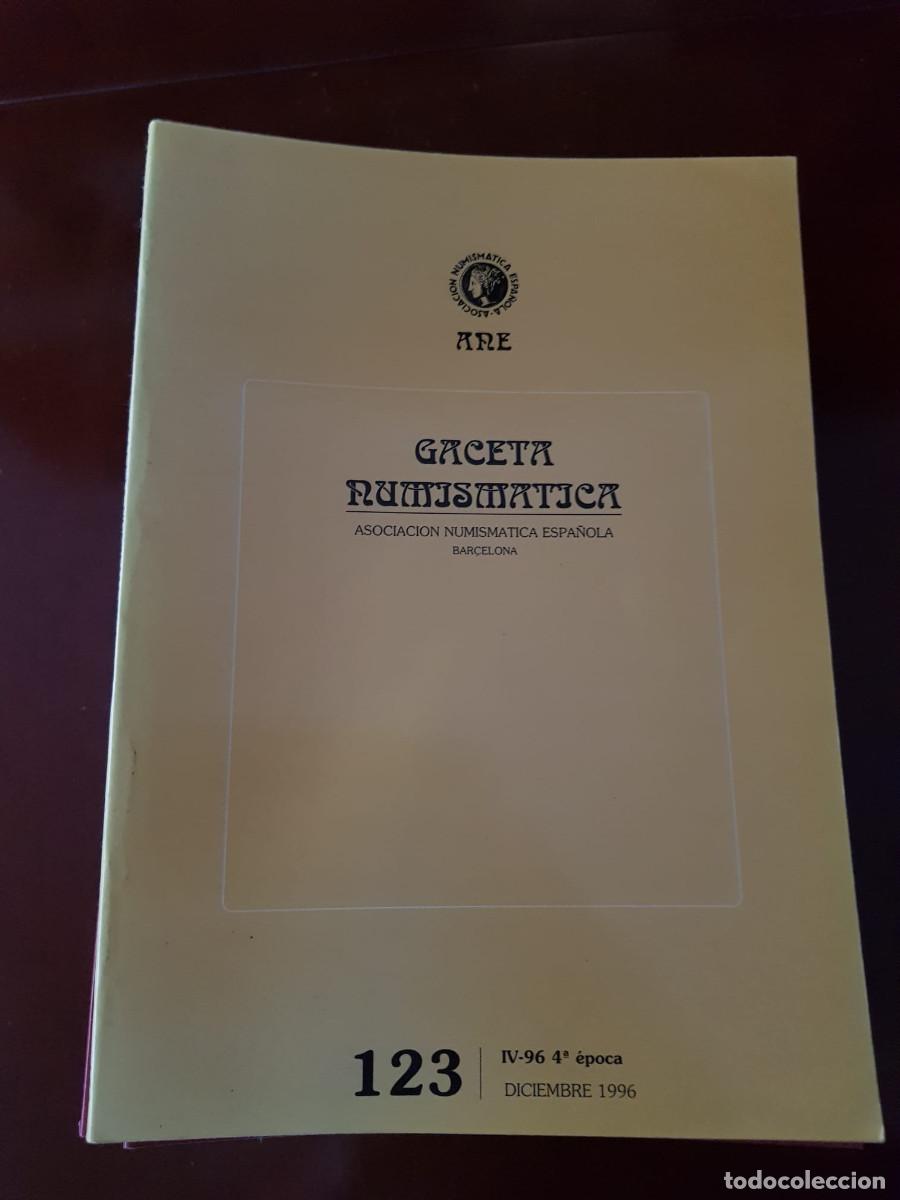 Cat&aacute;logos y libros de monedas: GACETA NUMISMATICA-N&ordm; 123