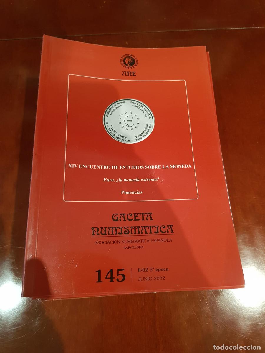Cat&aacute;logos y libros de monedas: GACETA NUMISMATICA-N&ordm; 145