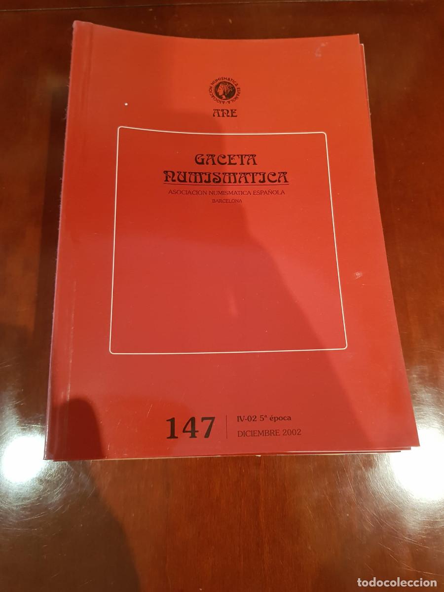 Cat&aacute;logos y libros de monedas: GACETA NUMISMATICA-N&ordm; 147