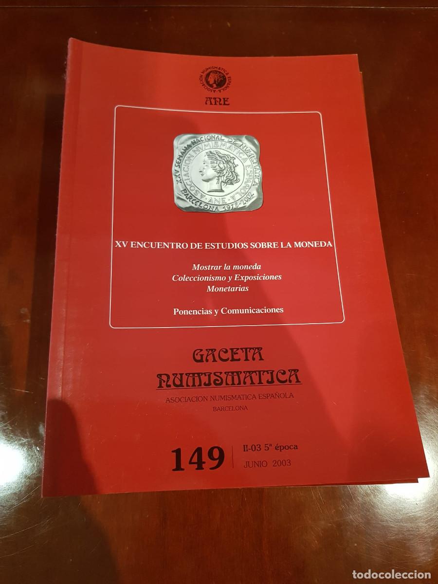 Cat&aacute;logos y libros de monedas: GACETA NUMISMATICA-N&ordm; 149