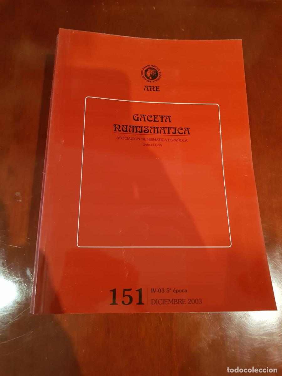 Cat&aacute;logos y libros de monedas: GACETA NUMISMATICA-N&ordm; 151