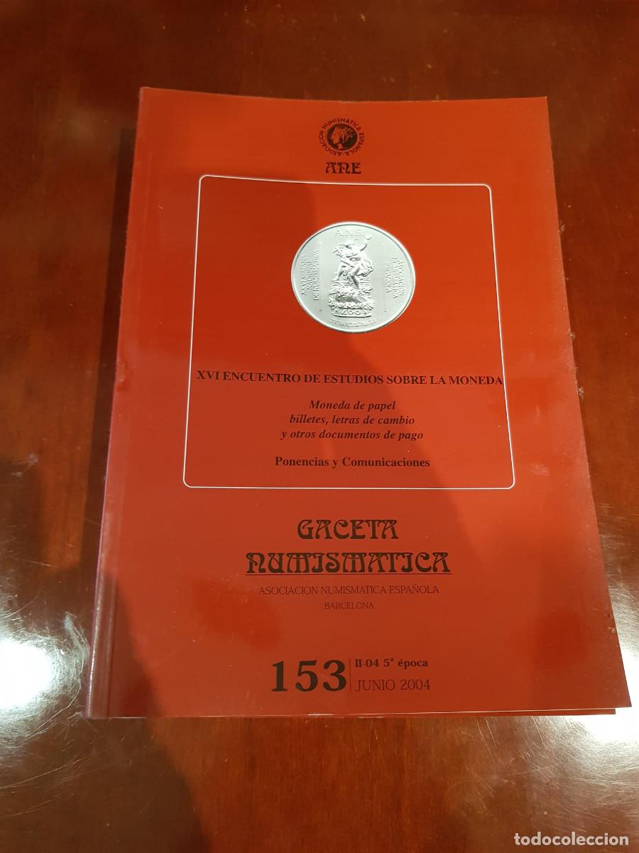 Cat&aacute;logos y libros de monedas: GACETA NUMISMATICA-N&ordm; 153