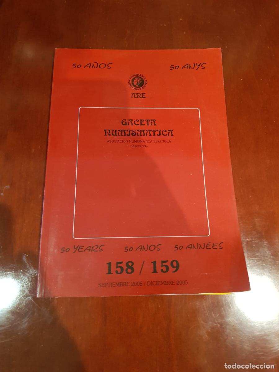 Cat&aacute;logos y libros de monedas: GACETA NUMISMATICA-N&ordm; 158/159