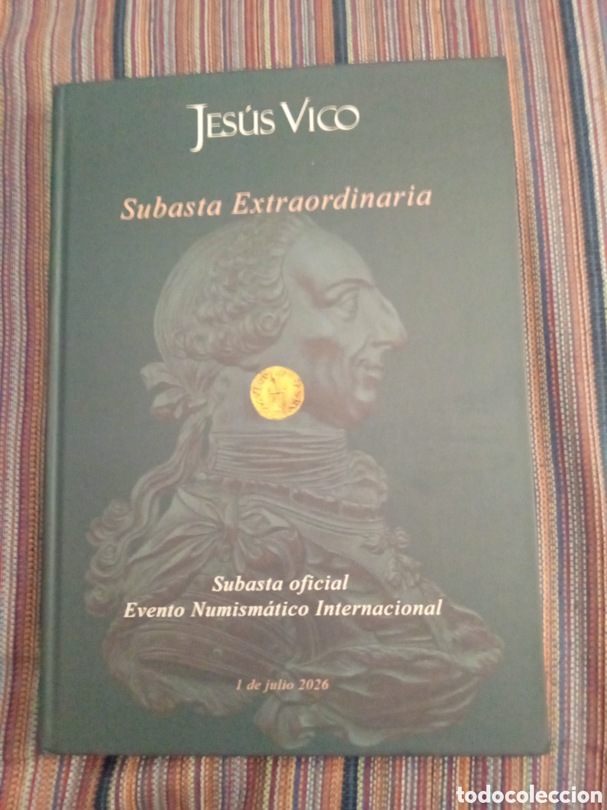 Cat&aacute;logos y libros de monedas: SUBASTA EXTRAORDINARIA JESUS VICO 194 p&aacute;ginas fotos en color