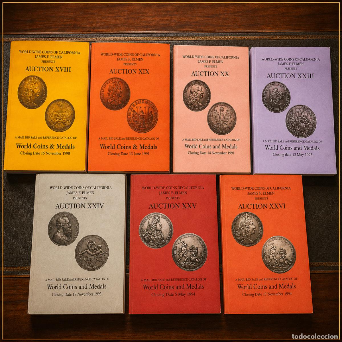 Cat&aacute;logos y libros de monedas: James F Elmen Monedas de California 7 Cat&aacute;logos de subastas Numismatica 1990-94 XVIII-XXVI 3 con PRL
