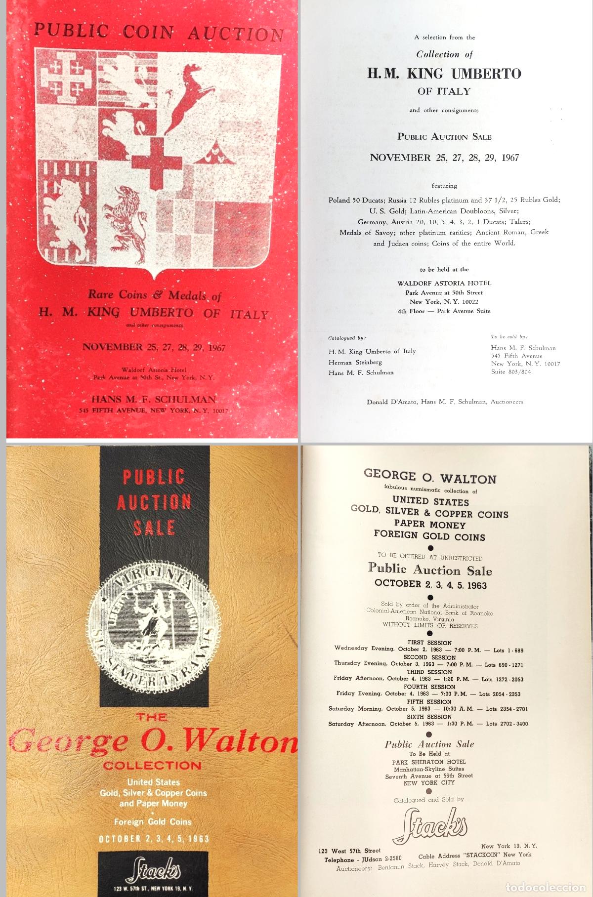 Cat&aacute;logos y libros de monedas: Cat&aacute;logo Numism&aacute;tico 2 Subasta Monedas Stack's y Schulman, Rey Umberto George Walton Con PRL