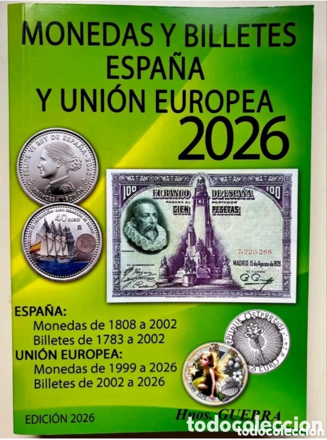 Cat&aacute;logos y libros de monedas: CAT&Aacute;LOGO MONEDAS Y BILLETES ESPA&Ntilde;A Y UNI&Oacute;N EUROPEA - HNOS. GUERRA 2026 - NUEVO