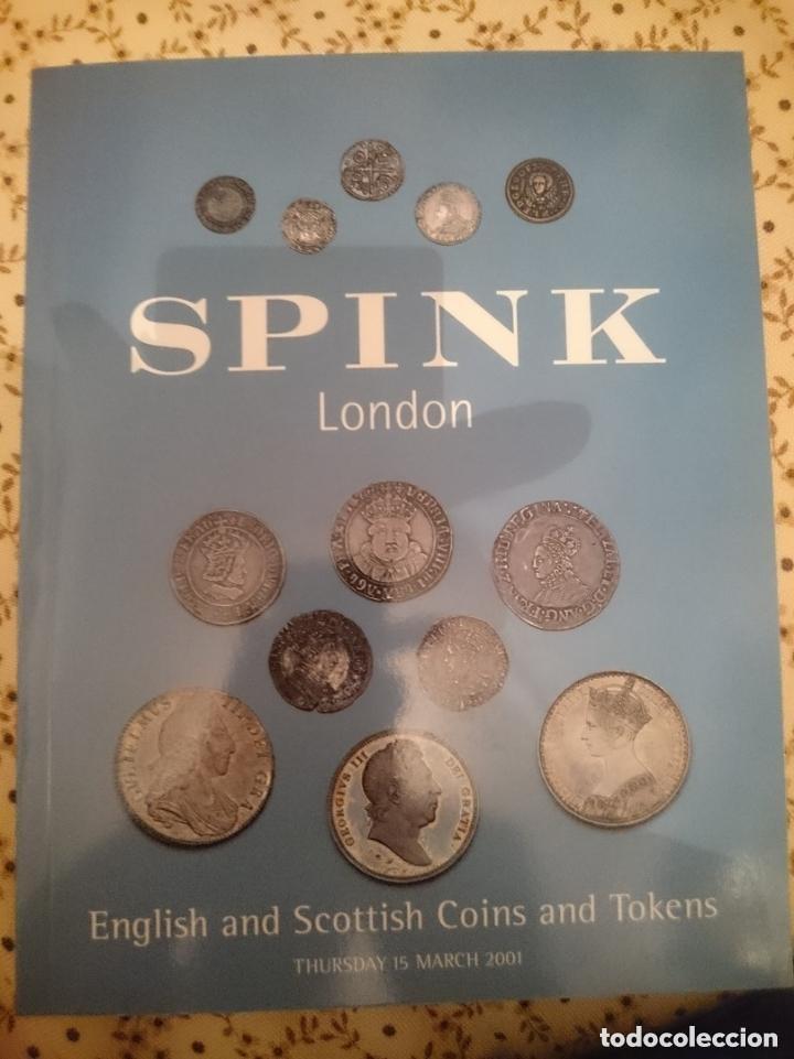 Cat&aacute;logos y libros de monedas: SPINK LONDON - ENGLISH AND SCOTTISH COINS AND TOKENS - 2001