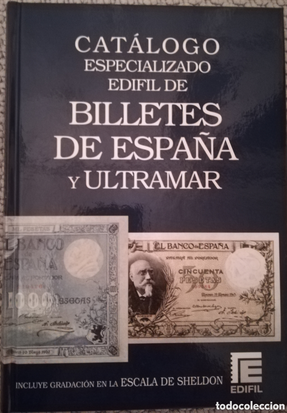 Cat&aacute;logos y libros de monedas: Cat&aacute;logo Especializado de Billetes de Espa&ntilde;a y Ultramar